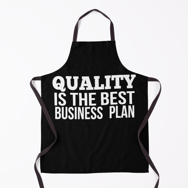 Item preview, Quality Is The Best Bussiness Plan designed and sold by FiveNiches.
