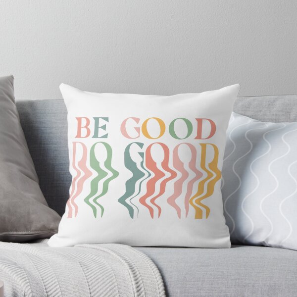 Item preview, BE GOOD DO GOOD designed and sold by Emily Zigo.