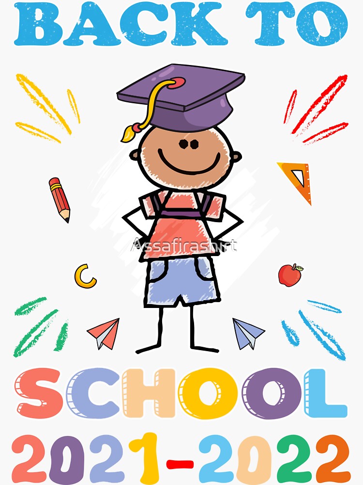 "back to school 20212022" Sticker for Sale by Assafirashirt Redbubble