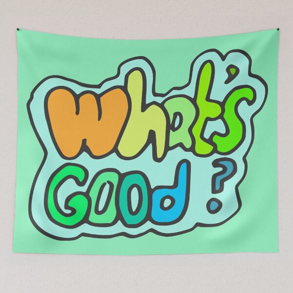 Item preview, Zef - What's Good designed and sold by MeteorsAndStars.
