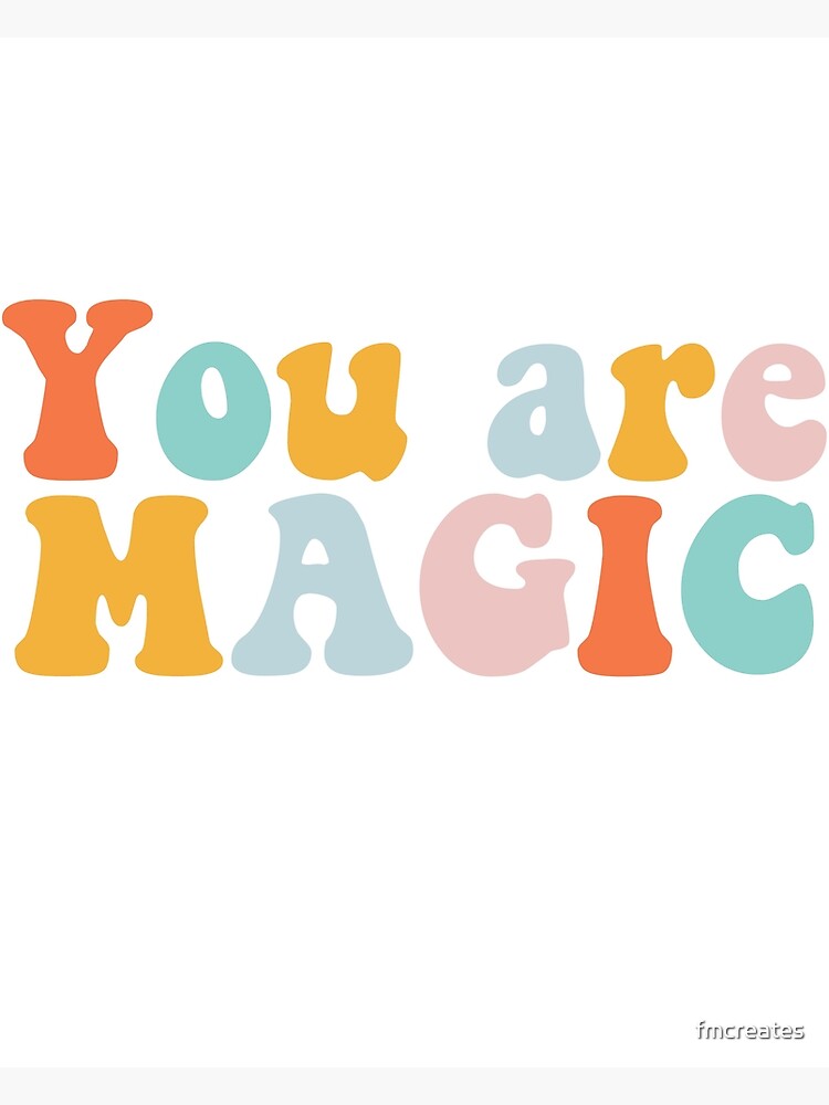 "You Are Magic Self Love Quotes Love Yourself Self Healing