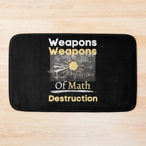 Item preview, Weapons Of Math Destruction Maths Teacher designed and sold by Flirt-Teez.