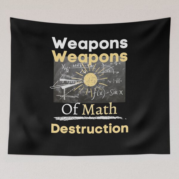 Item preview, Weapons Of Math Destruction Maths Teacher designed and sold by Flirt-Teez.
