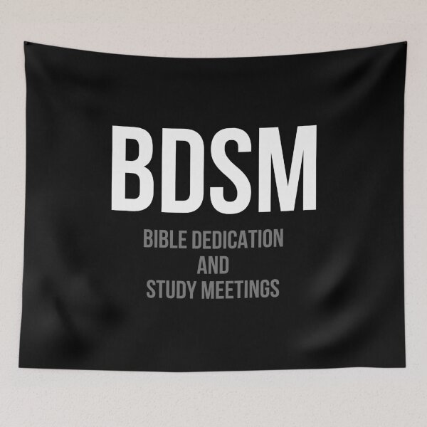 Item preview, BDSM | bible dedication and study meetings | funny kinky designed and sold by DeltaWhiskey-.