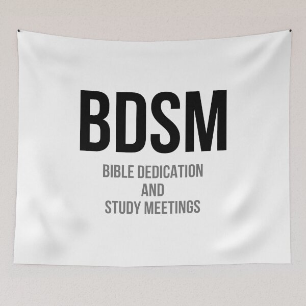 Item preview, BDSM | bible dedication and study meetings | funny kinky designed and sold by DeltaWhiskey-.