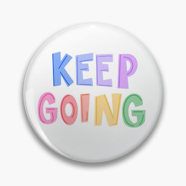 Item preview, Keep Going designed and sold by faithyroseart.