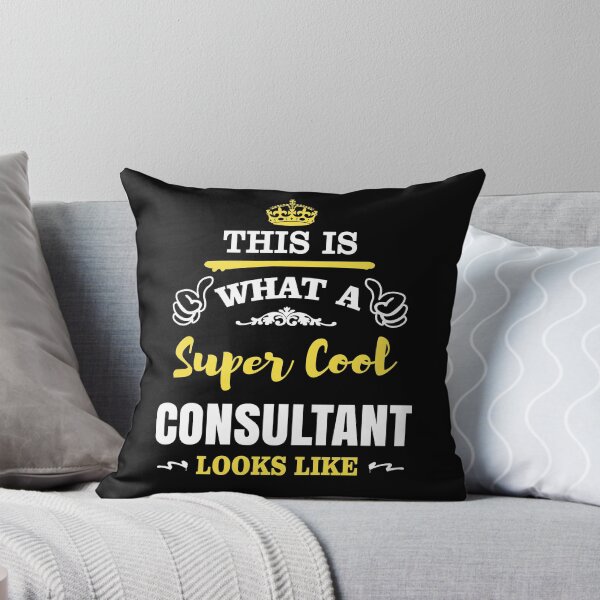 Item preview, THIS IS WHAT A SUPER COOL CONSULTANT LOOKS LIKE designed and sold by T-shirtgallery.
