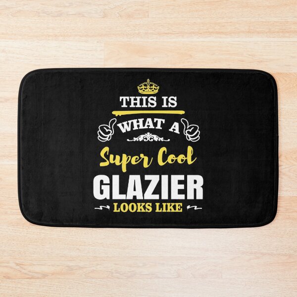 Item preview, THIS IS WHAT A SUPER COOL GLAZIER LOOKS LIKE designed and sold by T-shirtgallery.