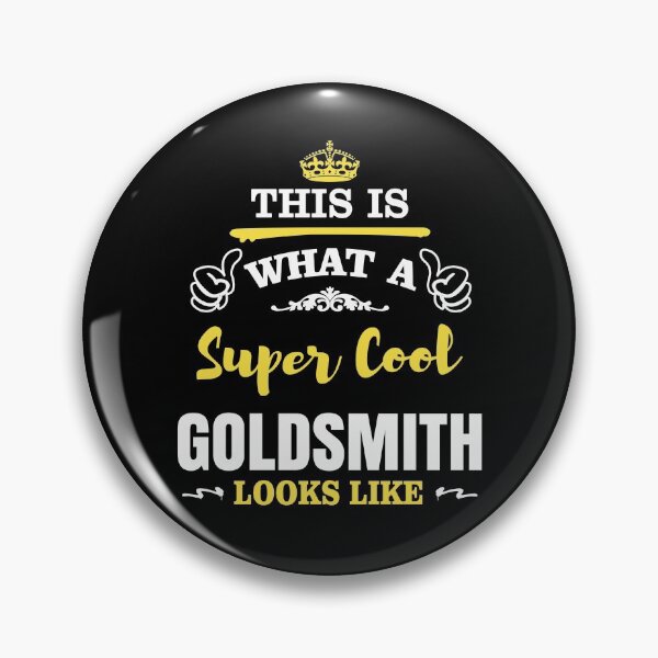 Item preview, THIS IS WHAT A SUPER COOL GOLDSMITH LOOKS LIKE designed and sold by T-shirtgallery.