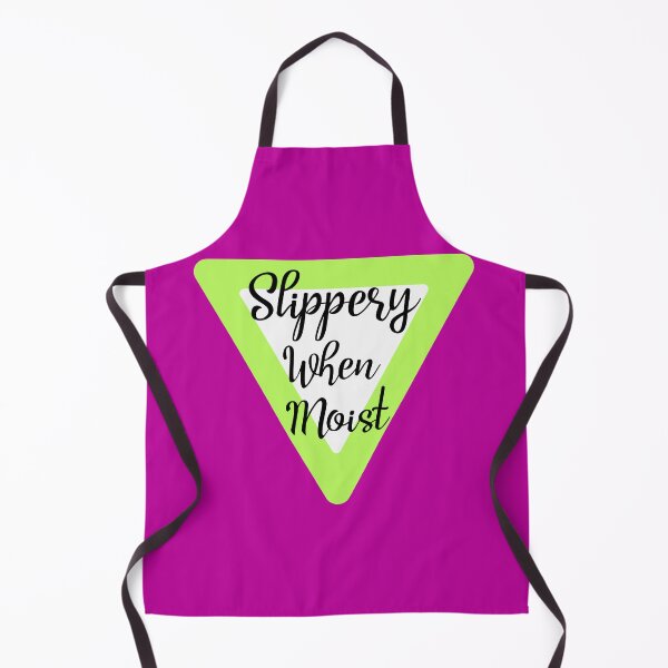 Item preview, Funny Slippery When Moist Gifts designed and sold by Willyboy16.