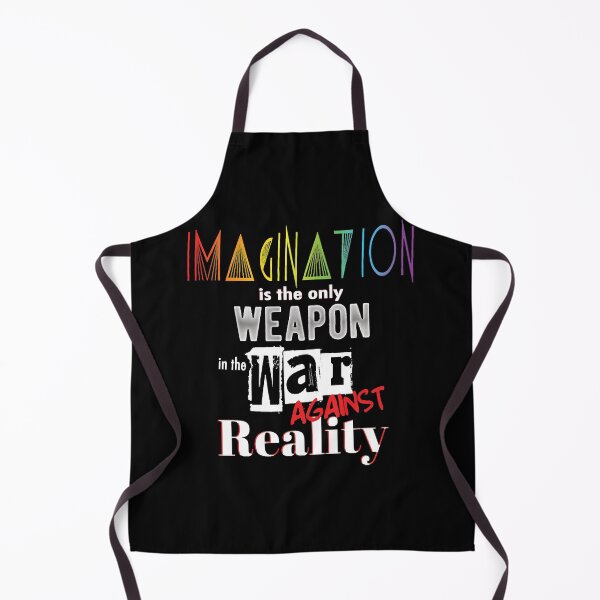Item preview, Imagination is the only weapon against reality designed and sold by EasyPrintGift.