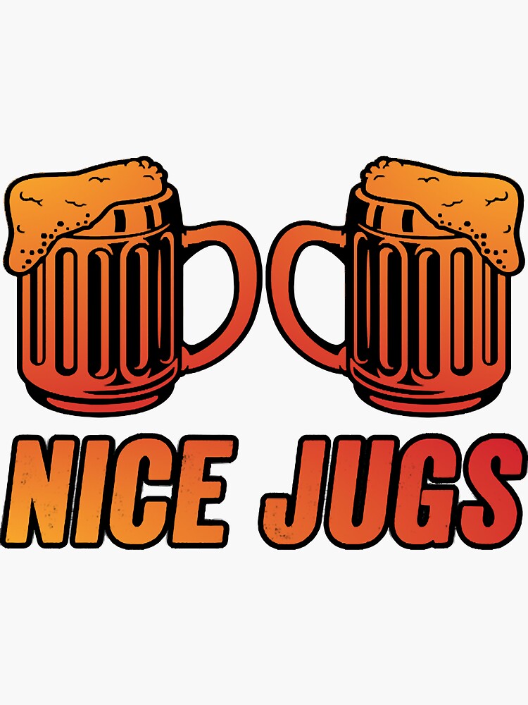 "Nice Jugs Funny Joke about melons and curves" Sticker for Sale by