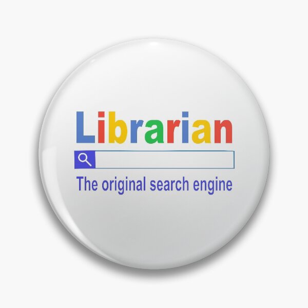 Item preview, Librarian the original search engine, super librarian, library science designed and sold by 732Studio.
