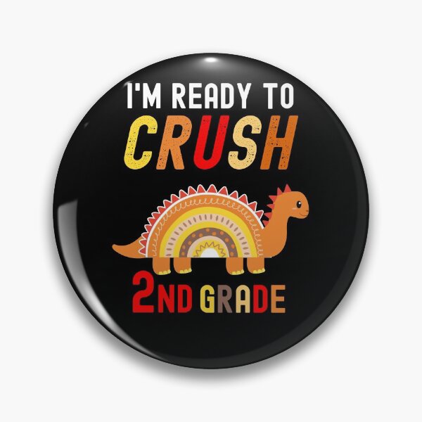 Item preview, I'm Ready To Crush Grade 2, Second Grader designed and sold by SportyDogShop.