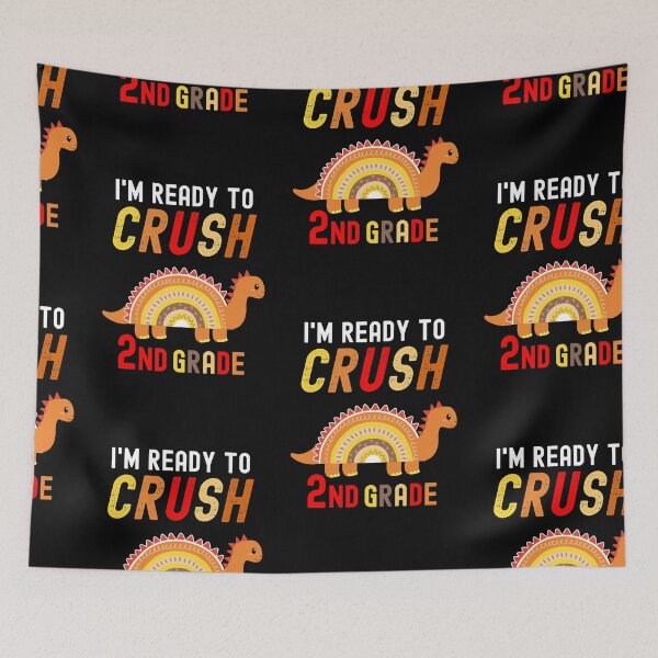 Item preview, I'm Ready To Crush Grade 2, Second Grader designed and sold by SportyDogShop.