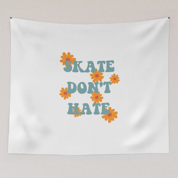 Item preview, Skate Don't Hate designed and sold by PseudoEnergy.