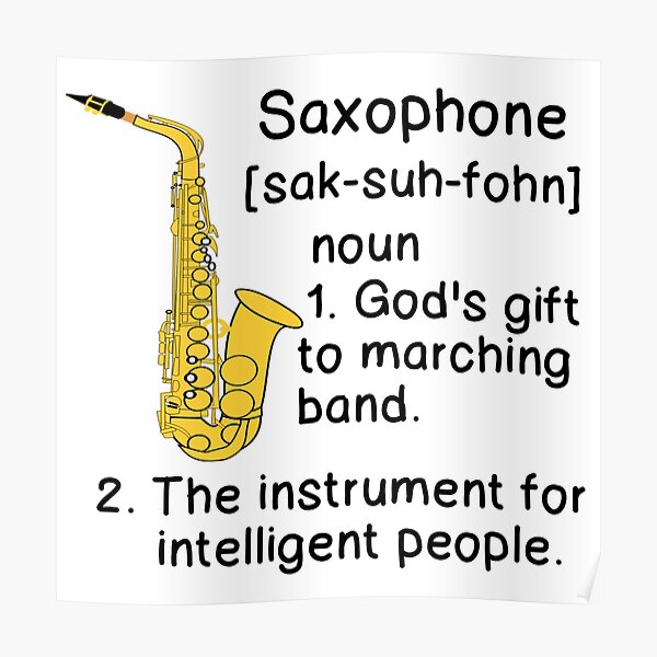"SAXOPHONE DEFINITION " Poster by CalliopeSt Redbubble