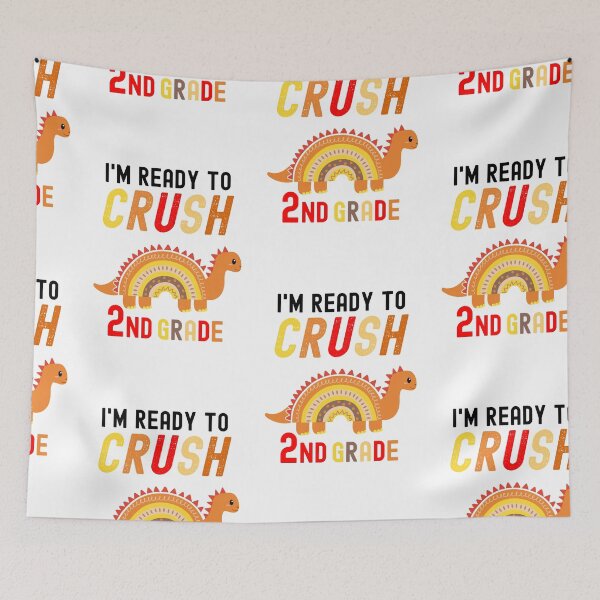 Item preview, I'm Ready To Crush Grade 2, Second Grader designed and sold by SportyDogShop.