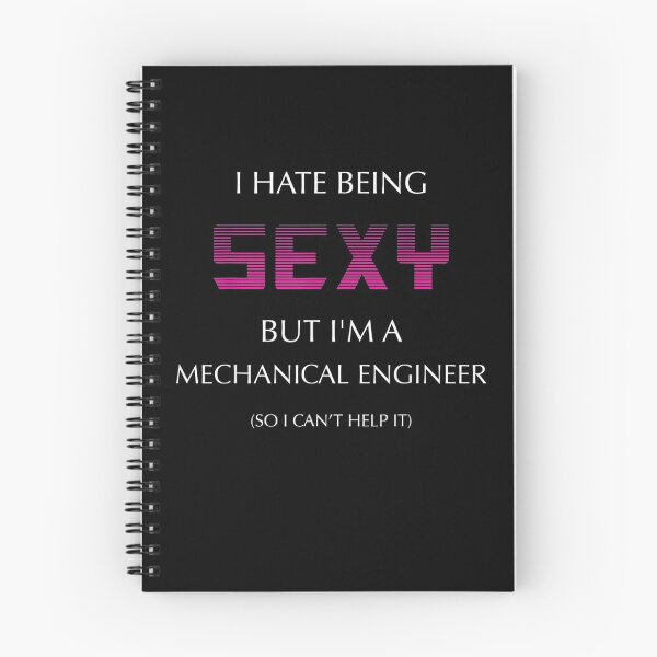 Item preview, Hate Being Sexy But I'm A Mechanical Engineer Machines designed and sold by robinxam.