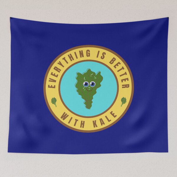 Item preview, Everything is better with Kale designed and sold by fev-rocks.