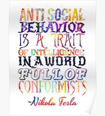 Watercolor-Anti Social Behavior, Nikola Tesla Quote Poster