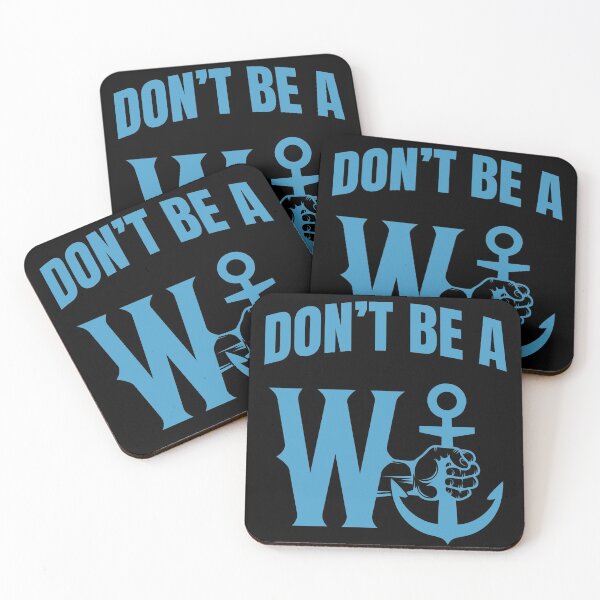 Item preview, Don't Be A W Anchor designed and sold by cotros.