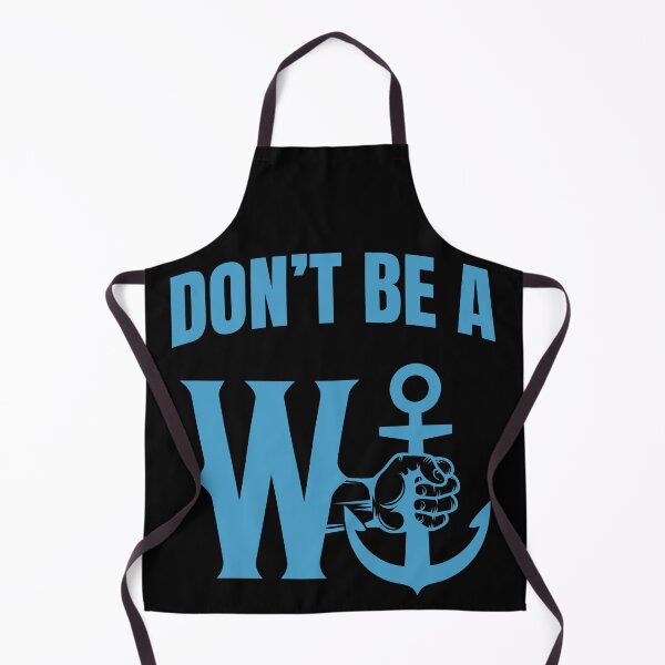 Item preview, Don't Be A W Anchor designed and sold by cotros.