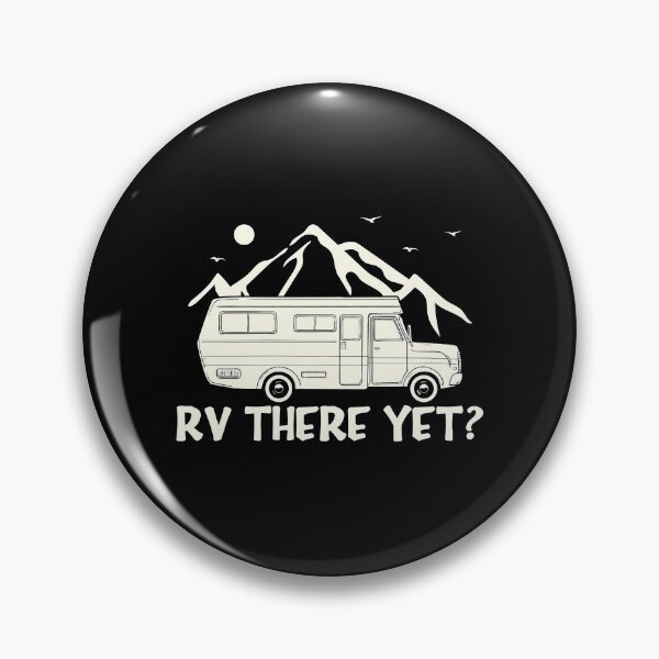 Item preview, Rv There Yet designed and sold by P0kker.