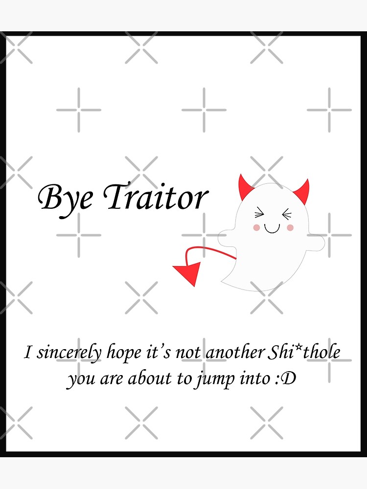 Sarcastic Funny Traitor Card for someone Leaving workplace card from Yeti  Design