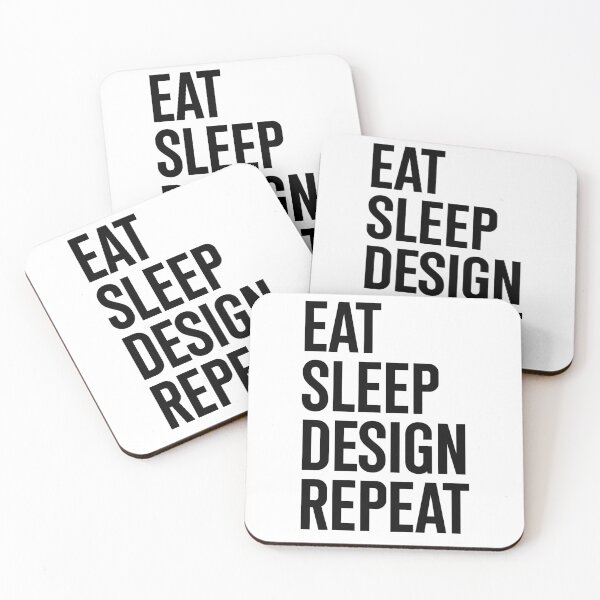 Item preview, Eat Sleep Design Repeat designed and sold by Jeeklsdotcom.