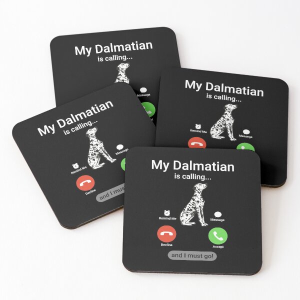 Item preview, My Dalmatian is Calling and I Must Go! Funny Dalmatian Dog Gift designed and sold by Guarddogdrive.