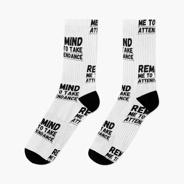 Item preview, remind me to take attendance designed and sold by ronaldsonou.