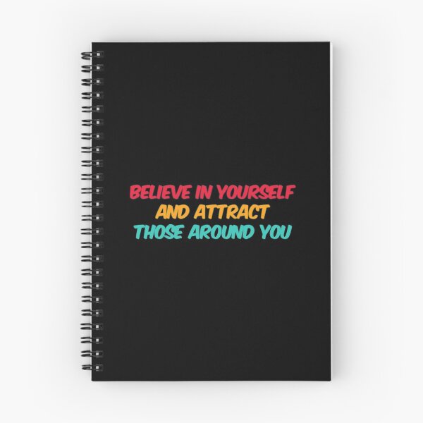 Item preview, Believe In Yourself And Attract Those Around You designed and sold by Artistive.