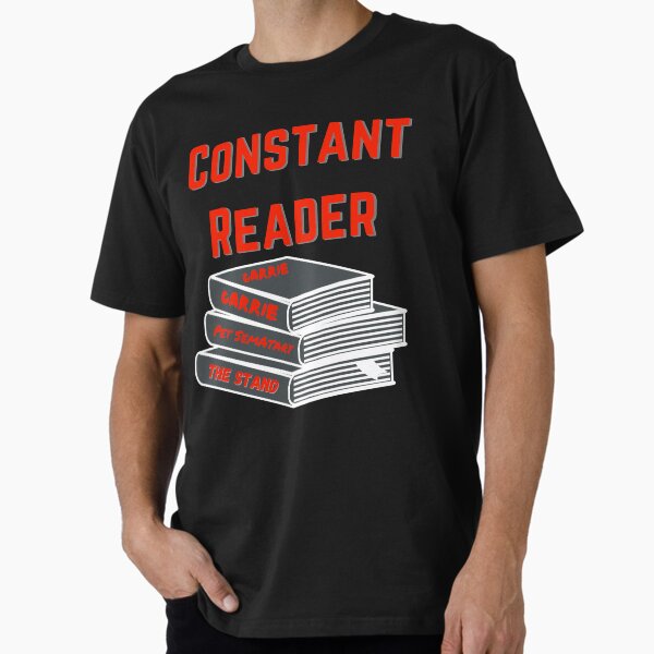Item preview, Constant Reader, Stephen King Fan Design designed and sold by Constant Readers.