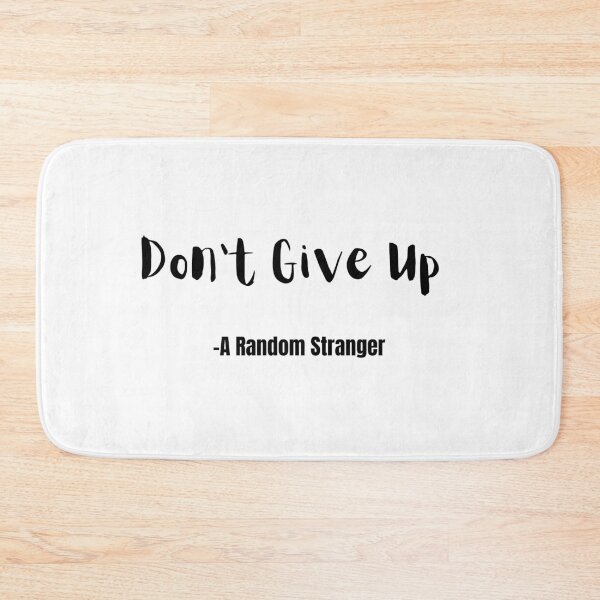 Item preview, Don't Give Up designed and sold by ShaunSandhu.
