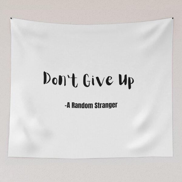 Item preview, Don't Give Up designed and sold by ShaunSandhu.