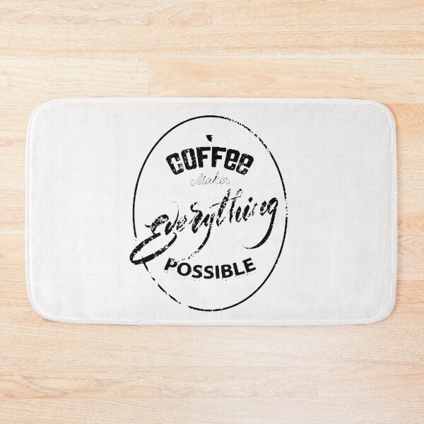 Item preview, Coffee Makes Everything Possible Logo Circle Black designed and sold by WearWolfDesigns.