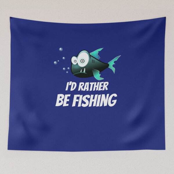 Item preview, Funny I'd Rather Be Fishing  designed and sold by FreedomUniverse.