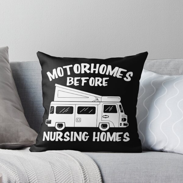 Item preview, Motorhomes Before Nursing Homes designed and sold by P0kker.