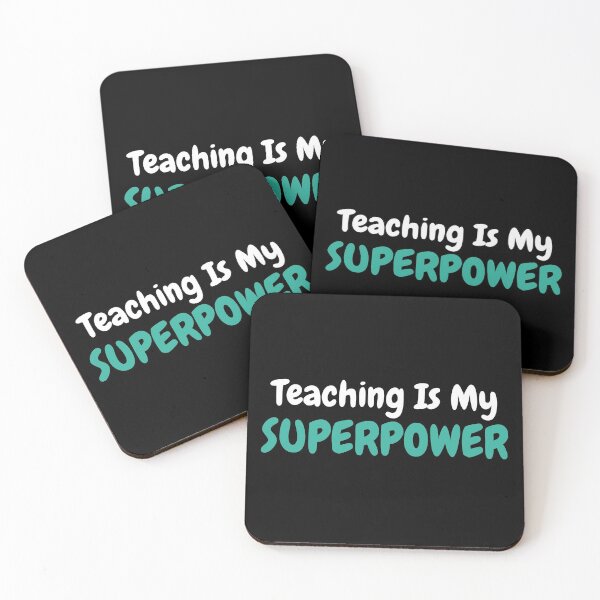 Item preview, Teaching Is My Superpower designed and sold by TopStyles.