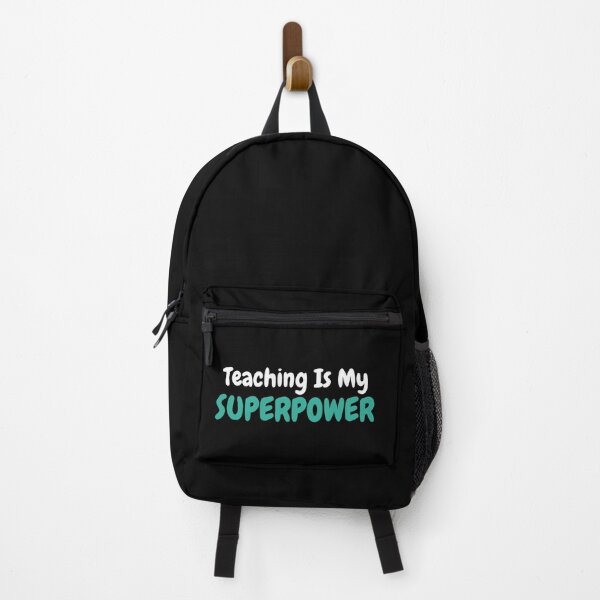 Item preview, Teaching Is My Superpower designed and sold by TopStyles.