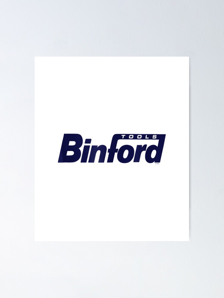 "Home Improvement Binford Tools Logo" Poster by EsmirasT Redbubble