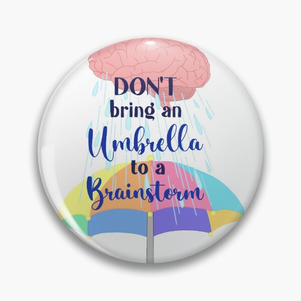 Item preview, Don't bring an umbrella to a brainstorm designed and sold by thecreatif.
