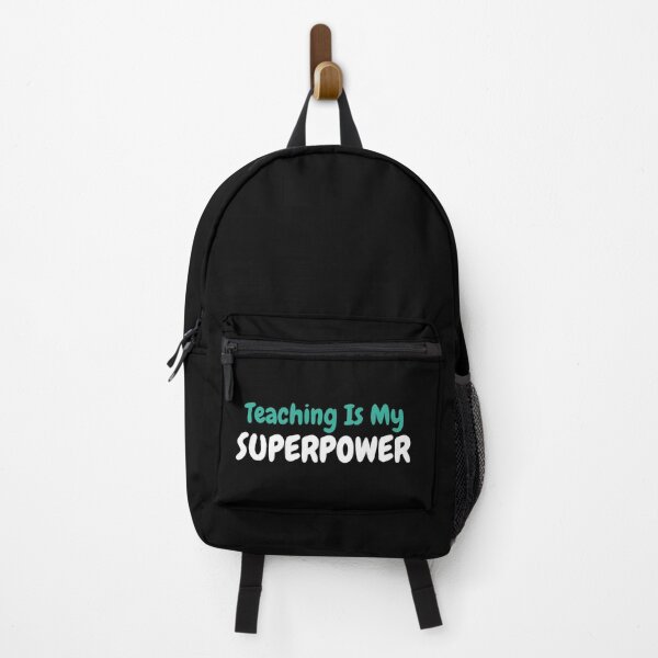 Item preview, Teaching Is My Superpower designed and sold by TopStyles.