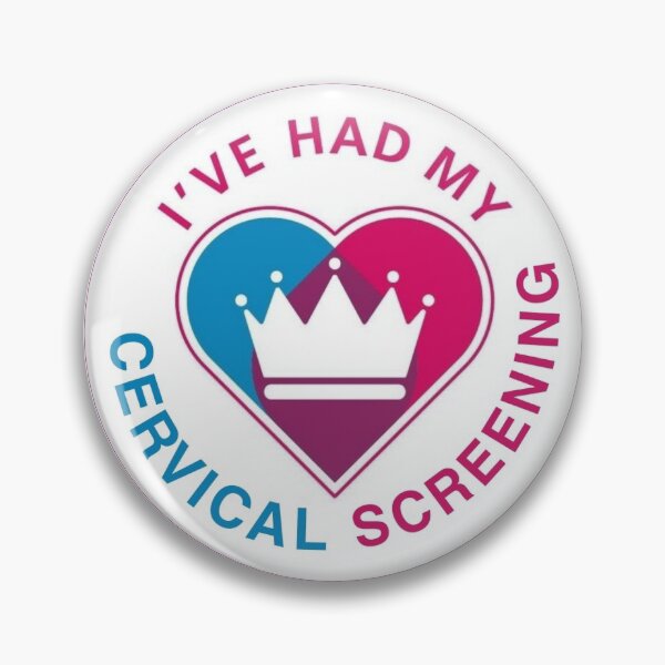 Item preview, I've Had My Cervical Screening designed and sold by theawakening.