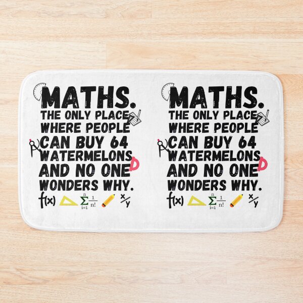 Item preview, math the only place where people buy 64 watermelons and no one wonders why. designed and sold by ronaldsonou.