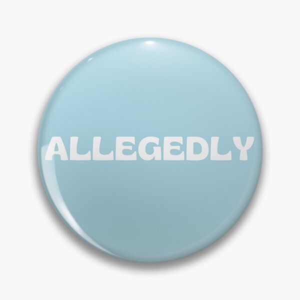 Item preview, Allegedly - lawyer gift (white/grey) designed and sold by PickaSticka.