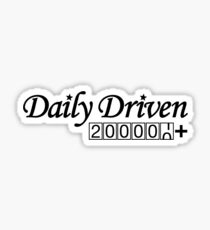 Daily Driven (2) Sticker