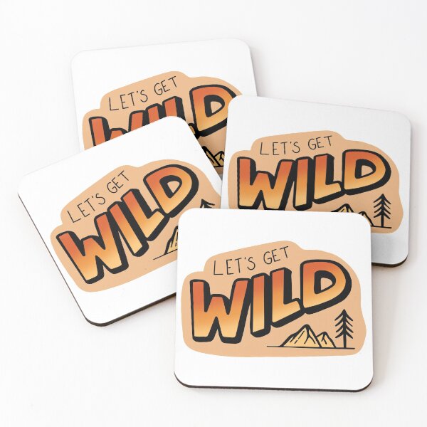 Item preview, Let's Get Wild  designed and sold by designedsyddd.