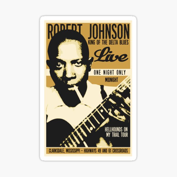 Robert Johnson Concert Poster Sticker